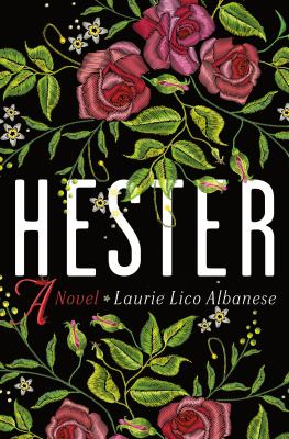 Hester : A novel.