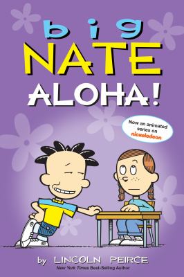 Aloha! : Big nate series, book 25.