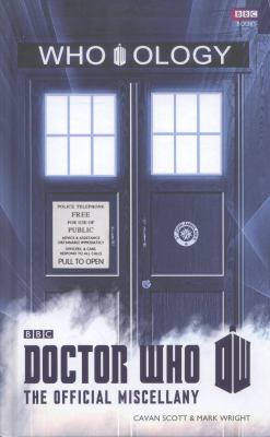 Who-ology : Doctor Who : the official miscellany