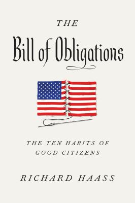 The bill of obligations : The ten habits of good citizens.