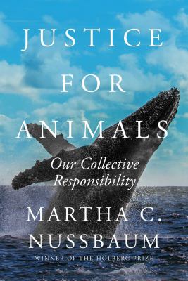 Justice for animals : our collective responsibility