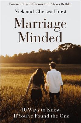 Marriage minded : 10 ways to know you've found the one