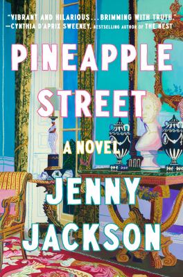 Pineapple Street : a novel