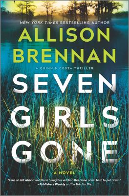 Seven girls gone : a novel