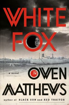White fox : a novel