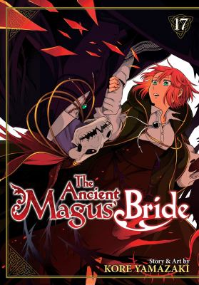 The ancient magus' bride. Volume 17, Doing things by the book