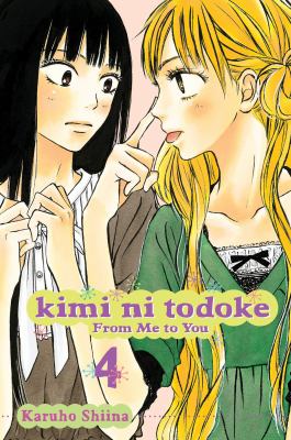 Kimi ni todoke = From me to you. Vol. 4