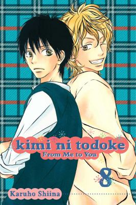 Kimi ni todoke = From me to you. Vol. 8