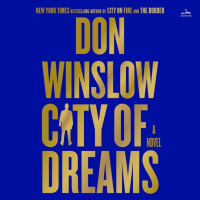 City of dreams : a novel