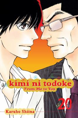 Kimi ni todoke = From me to you. Vol. 20