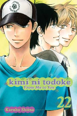 Kimi ni todoke = From me to you. Vol. 22