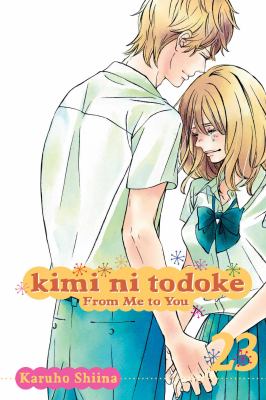 Kimi ni todoke = From me to you. Vol. 23