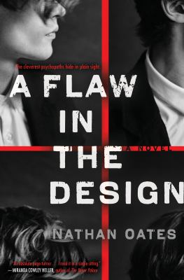 A flaw in the design : a novel