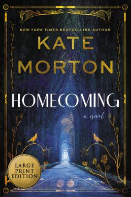 Homecoming : a novel