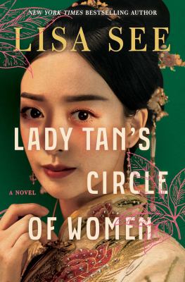 Lady Tan's circle of women : a novel