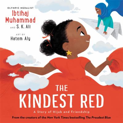 The kindest red : a story of hijab and friendship