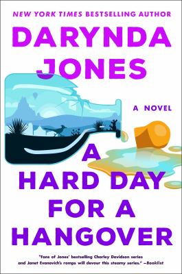 A hard day for a hangover--a novel