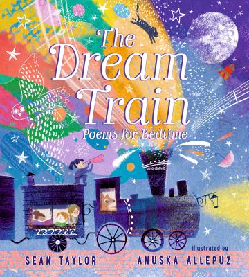 The dream train : poems for bedtime