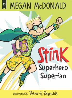 Stink, superhero superfan