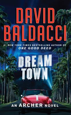 Dream town : a novel
