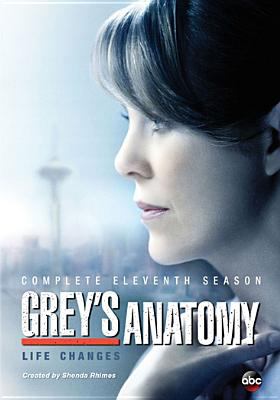 Grey's anatomy. Complete eleventh season /