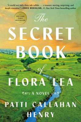 The secret book of Flora Lea : a novel