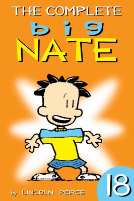 The complete big nate, volume 18