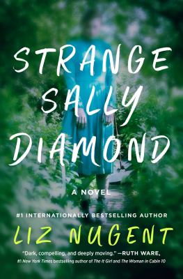 Strange Sally Diamond : a novel