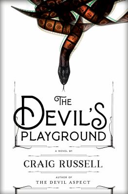 The devil's playground : a novel