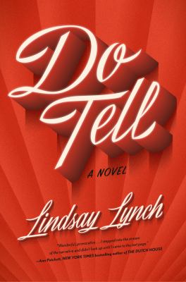 Do tell : a novel