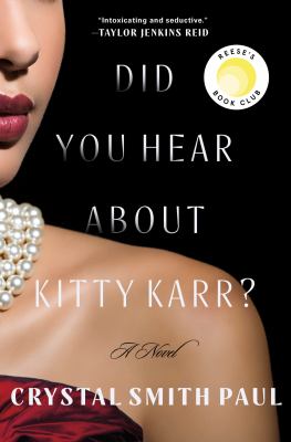 Did you hear about Kitty Karr? : a novel