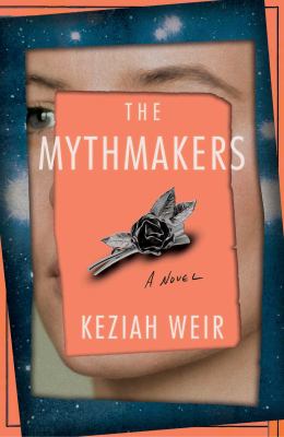 The mythmakers : a novel
