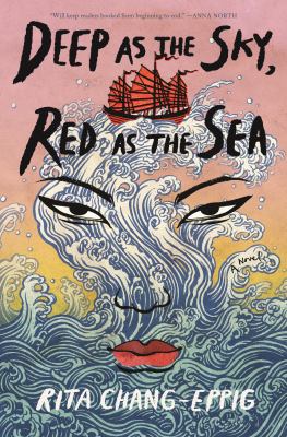 Deep as the sky, red as the sea : a novel