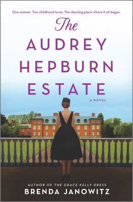 The Audrey Hepburn estate : a novel