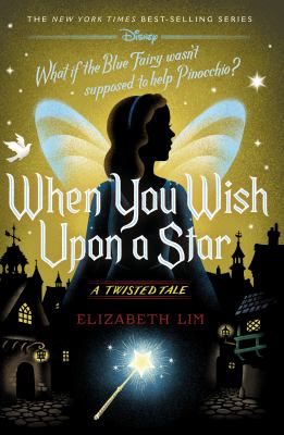 When you wish upon a star : what if the Blue Fairy wasn't supposed to help Pinocchio?