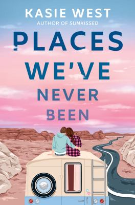 Places we've never been