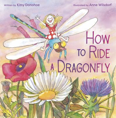 How to ride a dragonfly