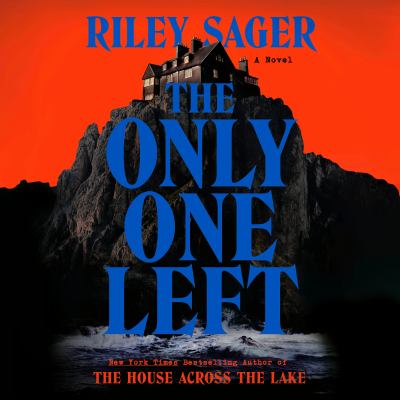 The only one left : A novel.