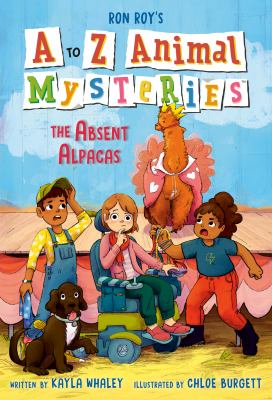 A to z animal mysteries #1 : The absent alpacas.