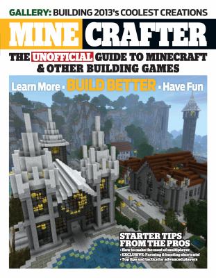 Master builder : The unofficial guide to minecraft &amp; other building games.