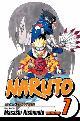 Naruto, volume 7 : The path you should tread.
