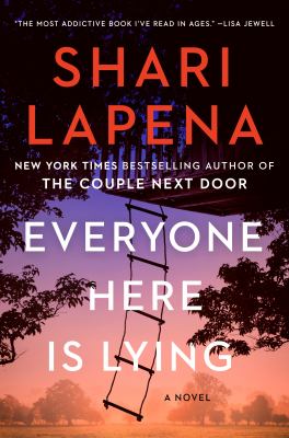 Everyone here is lying : A novel.