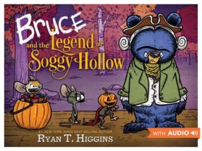 Bruce and the legend of soggy hollow