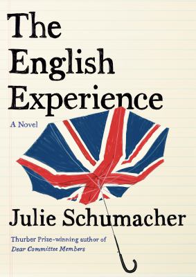 The English experience : a novel