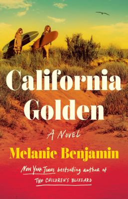 California golden : a novel