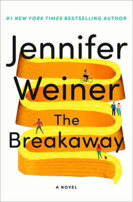 The breakaway : a novel