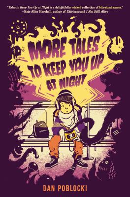 More tales to keep you up at night