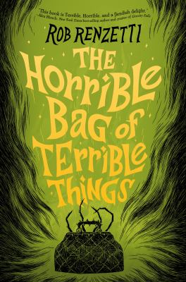 The horrible bag of terrible things