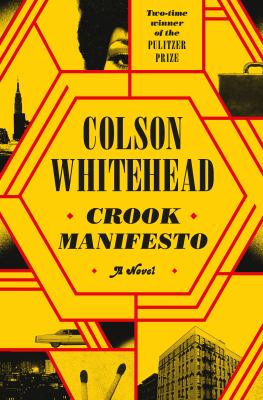 Crook manifesto : a novel