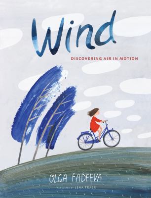 Wind : discovering air in motion